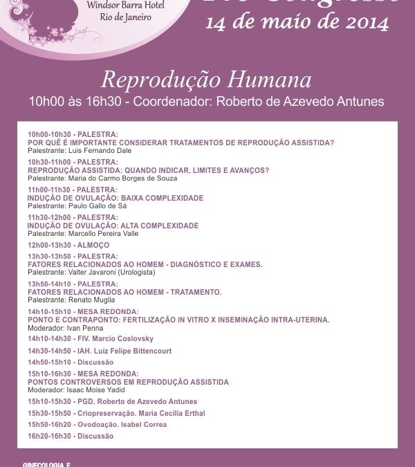 XXXVIII Congressso de Ginecologia e Obstetrícia no Rio de Janeiro.